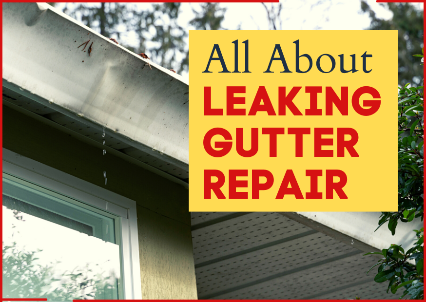 Leaking Gutter Repair - featured image